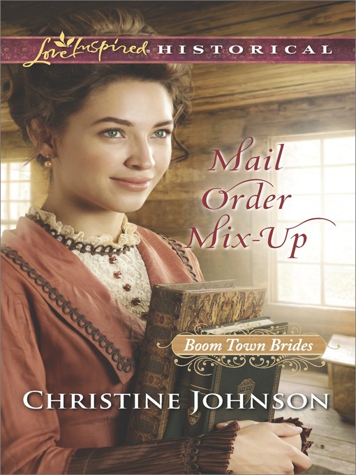 Title details for Mail Order Mix-Up by Christine Johnson - Available